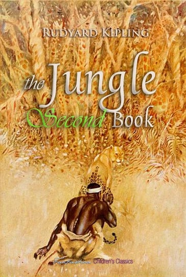 The Second Jungle Book Kipling Rudyard