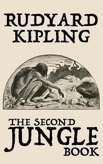 The Second Jungle Book Kipling Rudyard