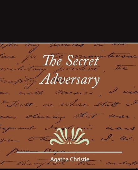 The Secret Adversary Christie Agatha