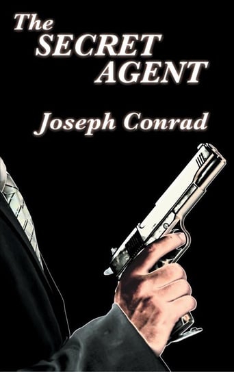 The Secret Agent Conrad Joseph