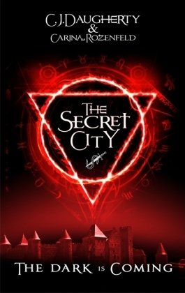 The Secret City Daugherty C. J., Rozenfeld Carina