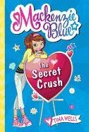 The Secret Crush Wells Tina