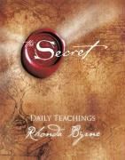 The Secret - Daily Teachings Byrne Rhonda