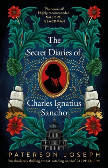 The Secret Diaries of Charles Ignatius Sancho Joseph Paterson