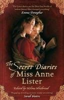 The Secret Diaries of Miss Anne Lister Lister Anne