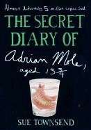 The Secret Diary of Adrian Mole, Aged 13 3/4 Townsend Sue