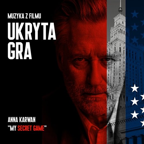 The Secret Game (Piosenka z filmu Ukryta Gra) Ania Karwan