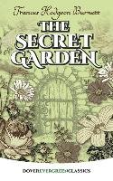 The Secret Garden Children's Classics, Burnett Frances Hodgson