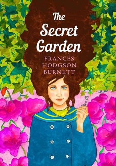 The Secret Garden: The Sisterhood Hodgson Burnett Frances