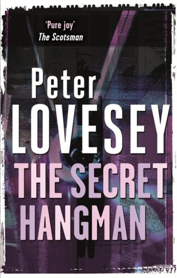 The Secret Hangman: 9 Lovesey Peter