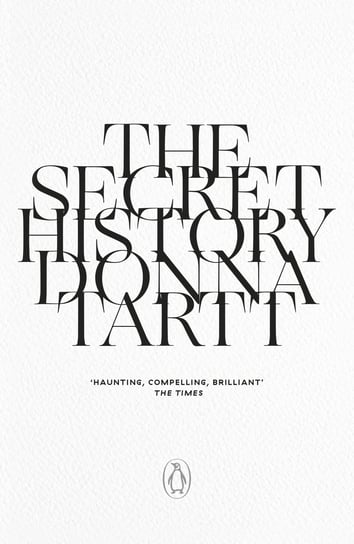 The Secret History. 25th Anniversary Edition Tartt Donna