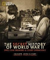 The Secret History of World War II Kagan Neil, Hyslop Stephen G.