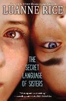The Secret Language of Sisters Rice Luanne