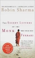 The Secret Letters of the Monk Who Sold His Ferrari Sharma Robin