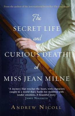 The Secret Life And Curious Death Of Miss Jean Milne Nicoll Andrew