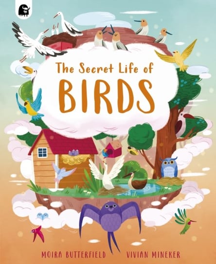 The Secret Life of Birds Butterfield Moira