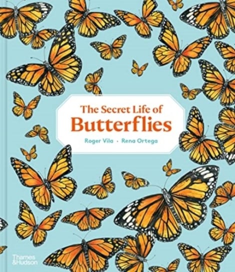The Secret Life of Butterflies Opracowanie zbiorowe
