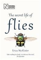 The Secret Life of Flies Mcalister Erica