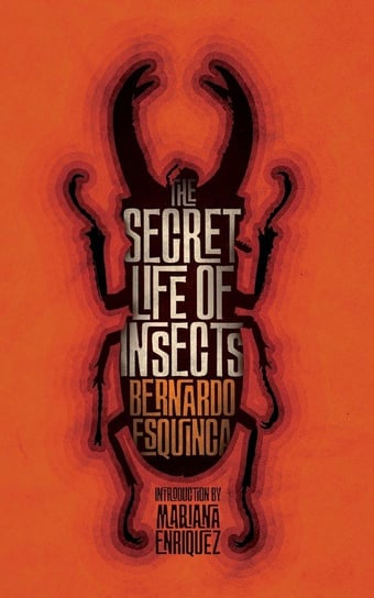 The Secret Life of Insects and Other Stories Valancourt Books