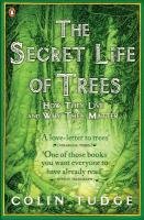 The Secret Life of Trees Tudge Colin
