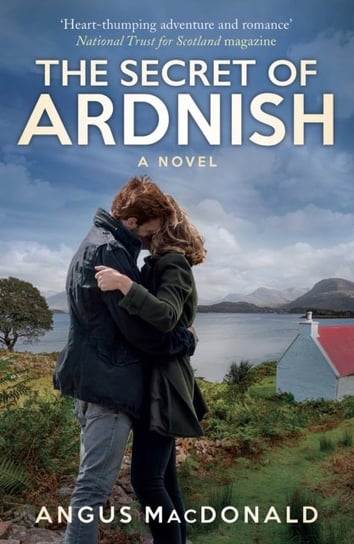 The Secret of Ardnish A Novel Angus MacDonald