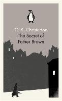 The Secret of Father Brown Chesterton Gilbert Keith