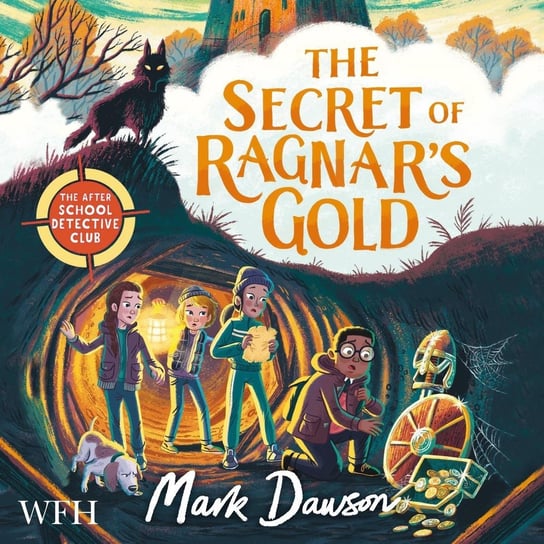 The Secret of Ragnar's Gold Mark Dawson