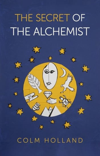The Secret of The Alchemist Colm Holland