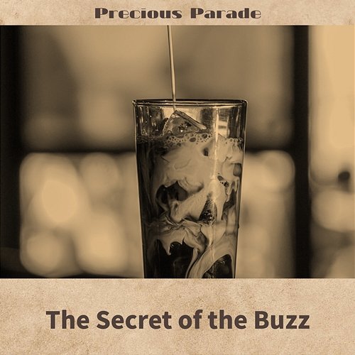 The Secret of the Buzz Precious Parade