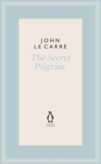 The Secret Pilgrim Le Carre John