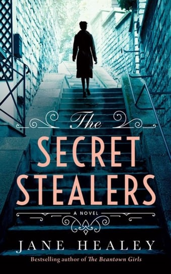 The Secret Stealers Jane Healey