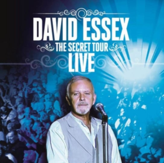 The Secret Tour David Essex
