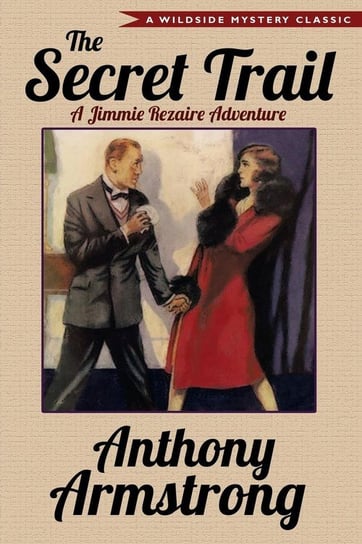 The Secret Trail (Jimmy Rezaire #2) Armstrong Anthony