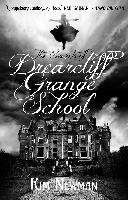 The Secrets of Drearcliff Grange School Newman Kim