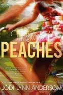 The Secrets of Peaches Anderson Jodi Lynn