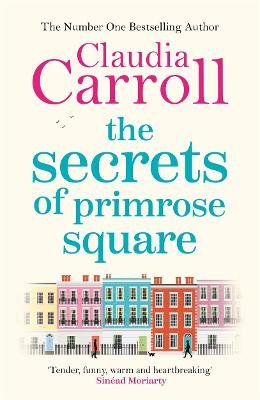 The Secrets of Primrose Square Carroll Claudia