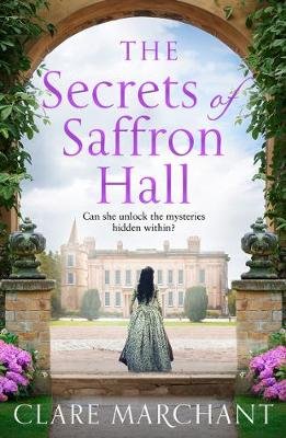 The Secrets of Saffron Hall Marchant Clare