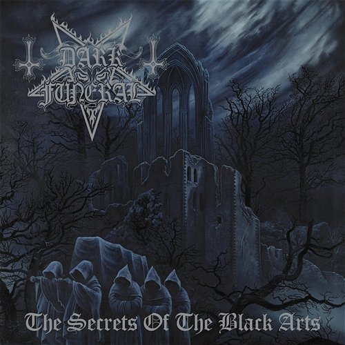 Dark Are The Paths To Eternity (A Summoning Nocturnal) Dark Funeral