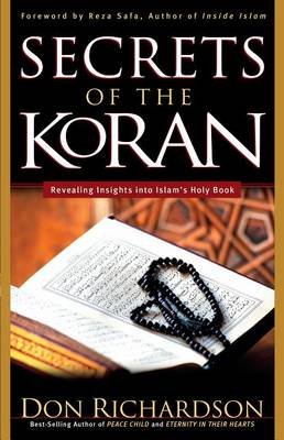 The Secrets of the Koran Richardson Don