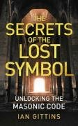 The Secrets of the Lost Symbol Gittins Ian
