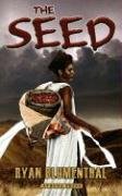 The Seed Blumenthal Ryan