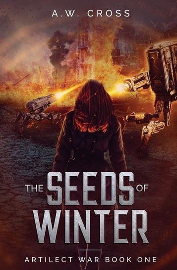The Seeds of Winter Cross A. W.