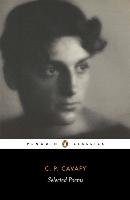 The Selected Poems of Cavafy Cavafy C. P.