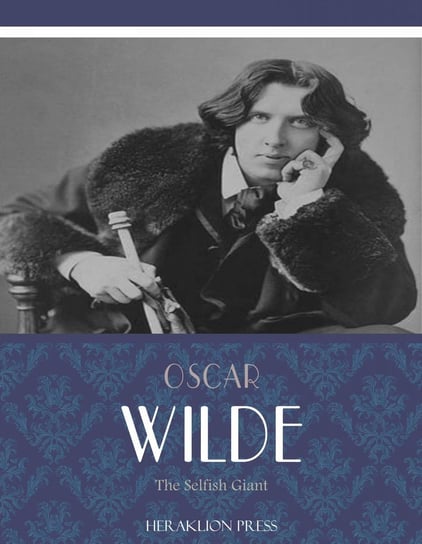 The Selfish Giant Wilde Oscar