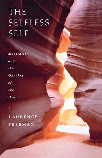 The Selfless Self Freeman Laurence