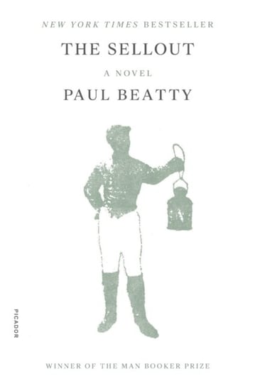 The Sellout: A Novel Beatty Paul