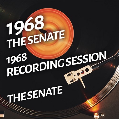 The Senate - 1968 Recording Session The Senate