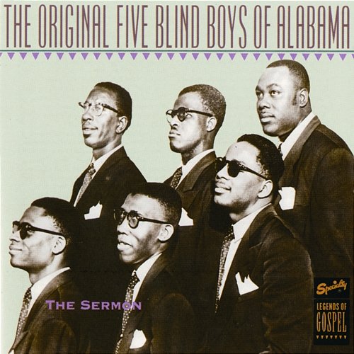 Sit Down Servant The Original Five Blind Boys Of Alabama