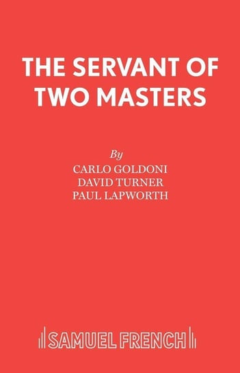 The Servant of Two Masters Goldoni Carlo