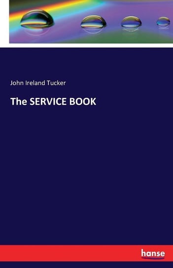 The SERVICE BOOK Tucker John Ireland